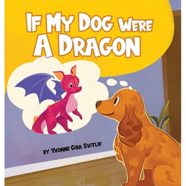 If My Dog Were a Dragon