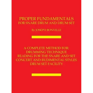 Proper Fundamentals for Snare Drum and Drum Set
