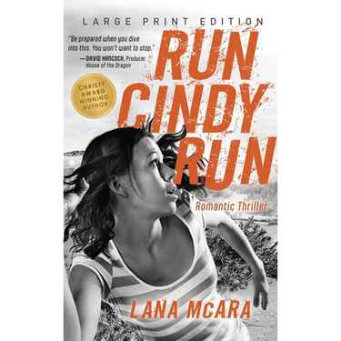 RUN CINDY RUN (Large Print) Romantic Techno Thriller - Suspenseful CIA Spy Secrets - Girl on the Run: Hunted for Secrets She Doesn't Have