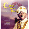 (C)over Your Head: A Pictographic Chronicle of the Moslem Turban