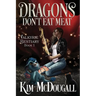 Dragons Don't Eat Meat