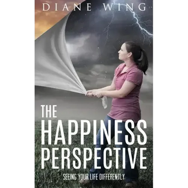 The Happiness Perspective: Seeing Your Life Differently