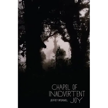 Chapel of Inadvertent Joy