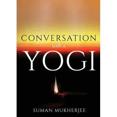 Conversation With A Yogi