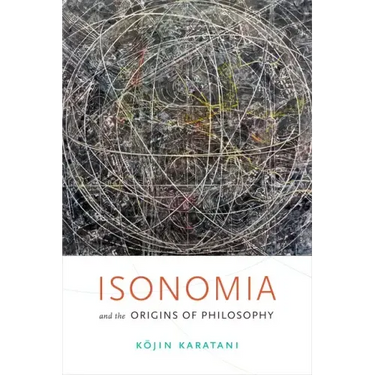 Isonomia and the Origins of Philosophy