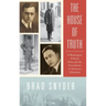 House of Truth: A Washington Political Salon and the Foundations of American Liberalism