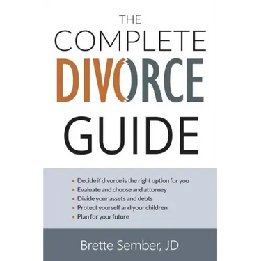 The Complete Divorce Guide