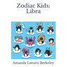 Zodiac Kids: Libra
