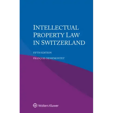 Intellectual Property Law in Switzerland