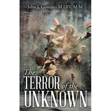 The Terror of the Unknown