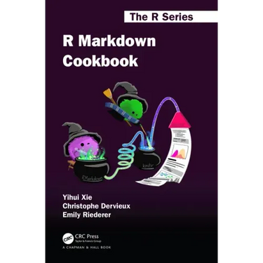 R Markdown Cookbook