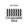 GNU Parallel 2018