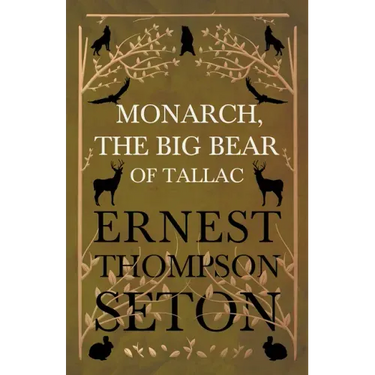 Monarch, The Big Bear of Tallac