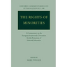 The Rights of Minorities in Europe: A Commentary on the European Framework Convention for the Protection of National Minorities