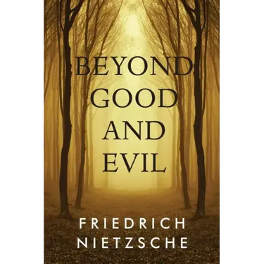 Beyond Good and Evil