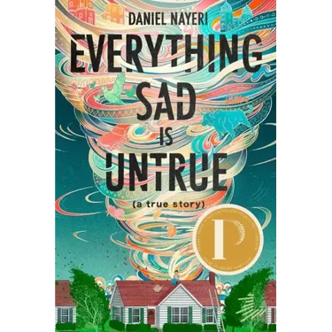 Everything Sad Is Untrue (a True Story)