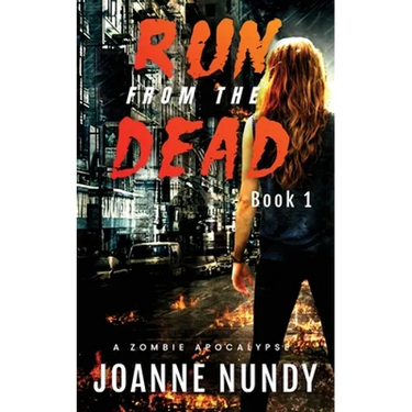 Run from the Dead: Book 1