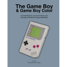 The Game Boy and Game Boy Color: A Comprehensive Look at the History and Success of Nintendo's Early Handhelds