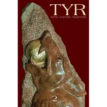 TYR Myth-Culture-Tradition Vol. 2