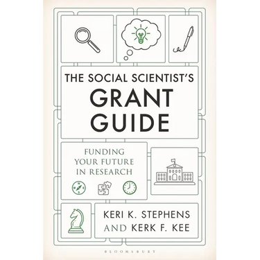 The Social Scientist's Grant Guide: Funding Your Future in Research