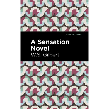 A Sensation Novel