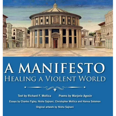 A Manifesto: Healing a violent world