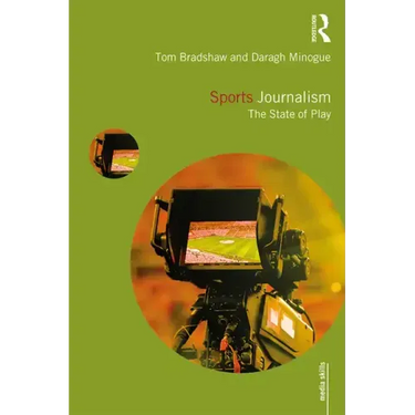 Sports Journalism: The State of Play