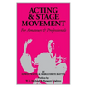 Acting and Stage Movement