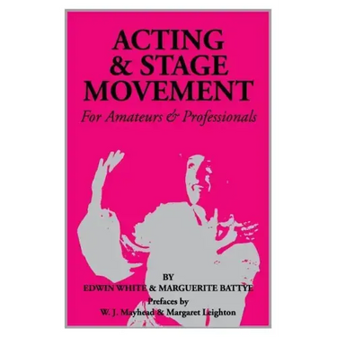 Acting and Stage Movement