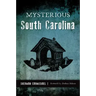 Mysterious South Carolina