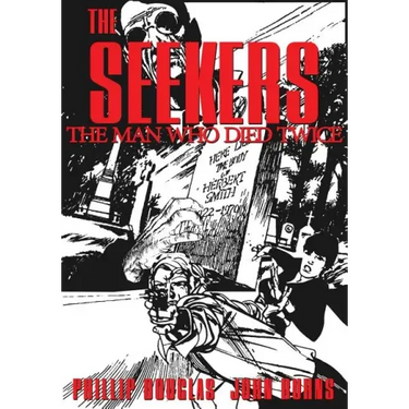 The Seekers: The Man Who Died Twice