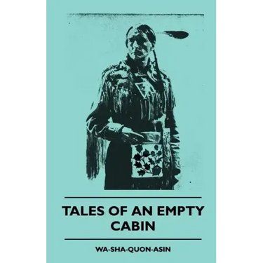 Tales of an Empty Cabin