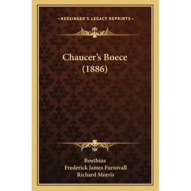 Chaucer's Boece (1886)