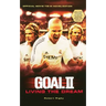 Goal! II: Living the Dream