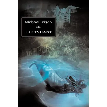 The Tyrant