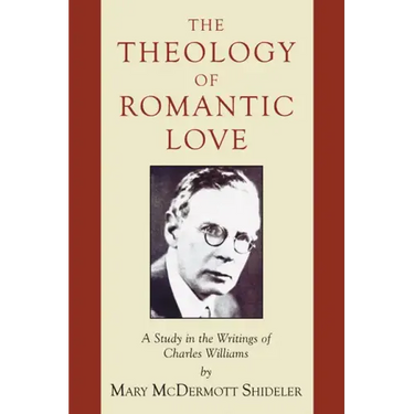The Theology of Romantic Love