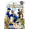 AU-2 Guidelines for Command: A Handbook on the Leadership of Airmen for Air Force Squadron Commanders