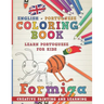 Coloring Book: English - Portuguese I Learn Portuguese for Kids I Creative Painting and Learning.