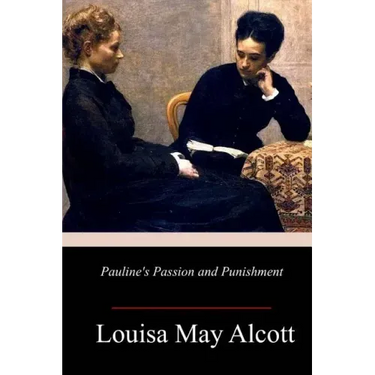 Pauline's Passion and Punishment