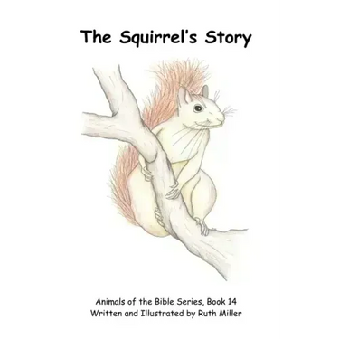 The Squirrel's Story