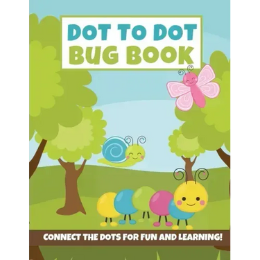 Dot to Dot Bug Book: Connect the Dot Puzzles (Insect Activity Book for Kids}