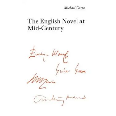 The English Novel at Mid-Century: From the Leaning Tower