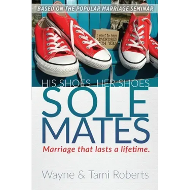 Sole Mates: Marriage that Last a Lifetime