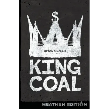 King Coal (Heathen Edition)