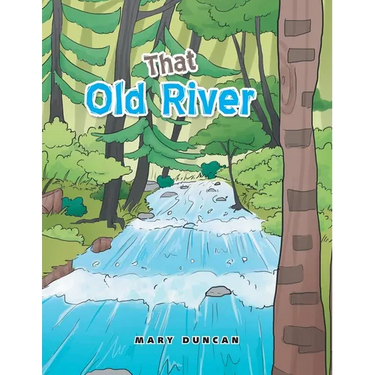 That Old River