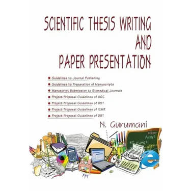 Scientific Thesis Writing and Paper Presentation