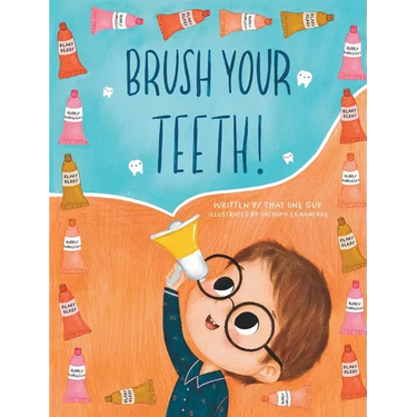 Brush Your Teeth!