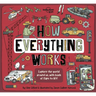 Lonely Planet Kids How Everything Works