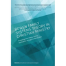 Bowen family systems theory in Christian ministry: Grappling with Theory and its Application Through a Biblical Lens