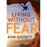 Living Without Fear